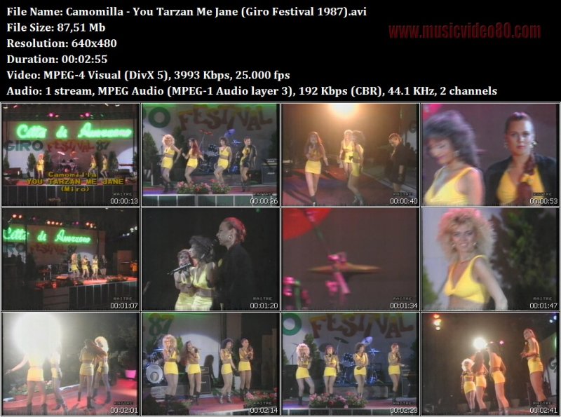 Camomilla - You Tarzan Me Jane (Giro Festival 1987). 