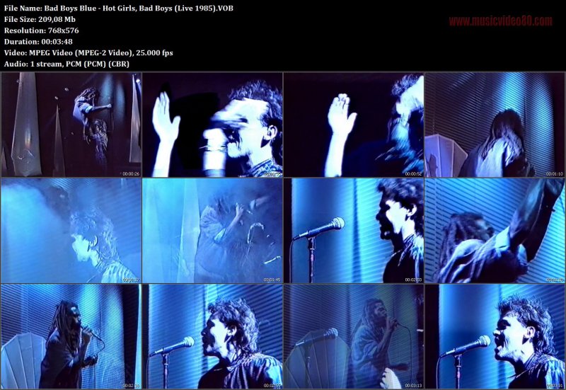 Bad Boys Blue - Hot Girls, Bad Boys (Live 1985).